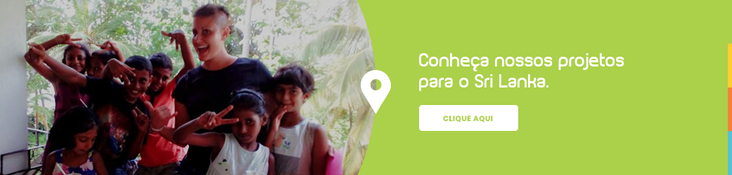 Conheça nossos projetos para o Sri Lanka